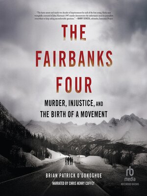 The Fairbanks Four - Audiobook